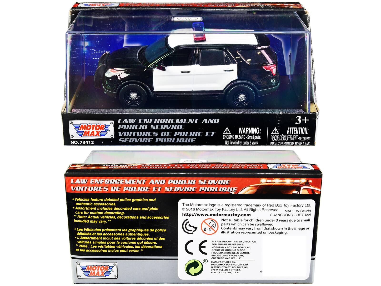 LAW ENFORCEMENT AND PUBLIC SERVICE  
VOITURES DE POLICE ET SERVICE PUBLIC

3+  
WARNING: ATTENTION: CHOKING HAZARD - Small parts.  
RISQUE DE TOUFFEMENT - NECONVENT

Not for children under 3 years.  
PAS AUX ENFANTS DE MOINS DE 3 ANS

Vehicles feature detailed police graphics and authentic accessories.  
Les Véhicules présentent les graphiques de police détaillés et les accessoires authentiques.

The Motormax logo is a registered trademark of Red Box Toy Factory Ltd.  
© 2016 Motormax Toy Factory Ltd. All Rights Reserved.  
MADE IN CHINA  
GUANGDONG - HEYUAN

Factory Assortment includes decorated cars and plain cars for custom decorating.  
L'Assortiment inclut des voitures décorées et des voitures simples pour la customisation.

Note: Actual vehicles, decorations and accessories included may vary.  
Note : Les véritables véhicules, les décorations et les accessoires inclus peuvent varier.

http://www.motormaxtoy.com