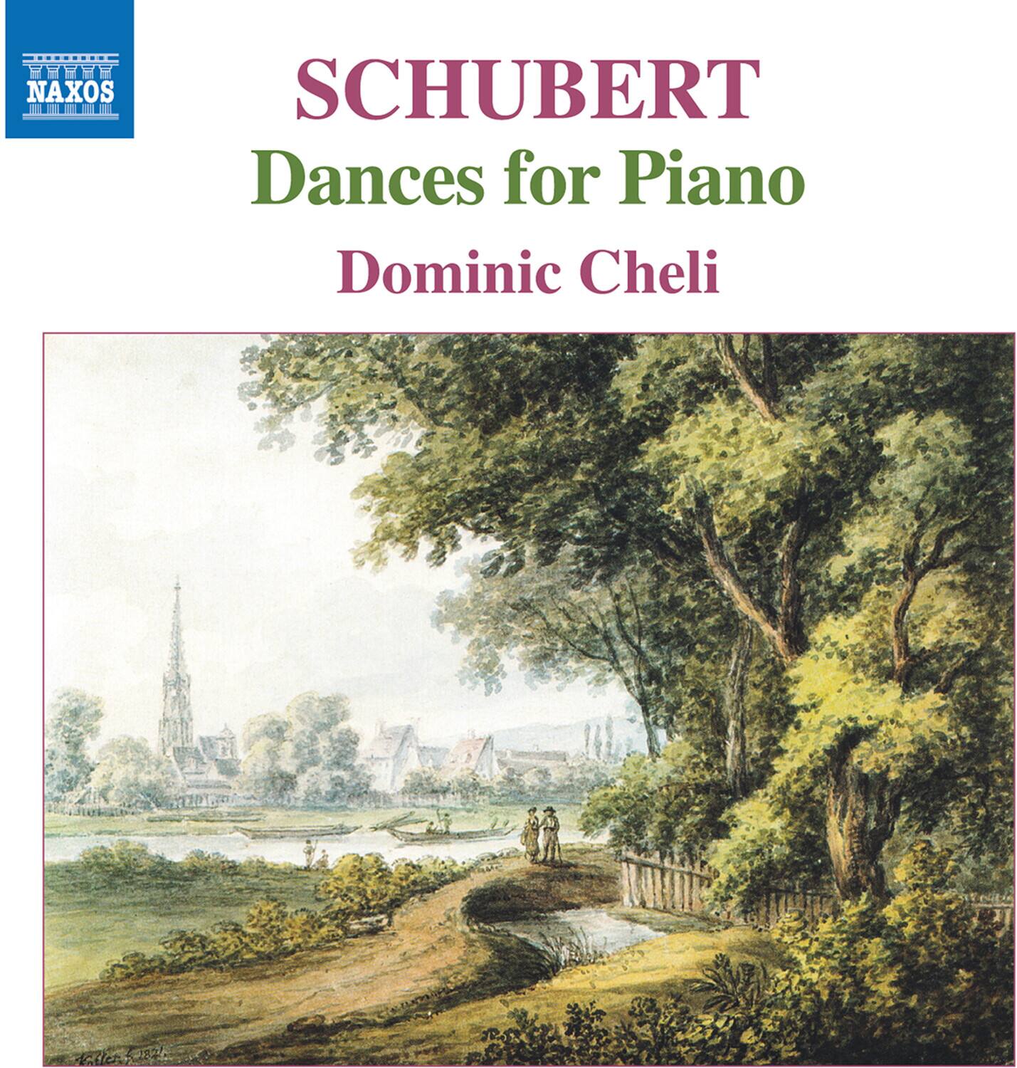 SCHUBERT  
Dances for Piano  
Dominic Cheli  

NAXOS