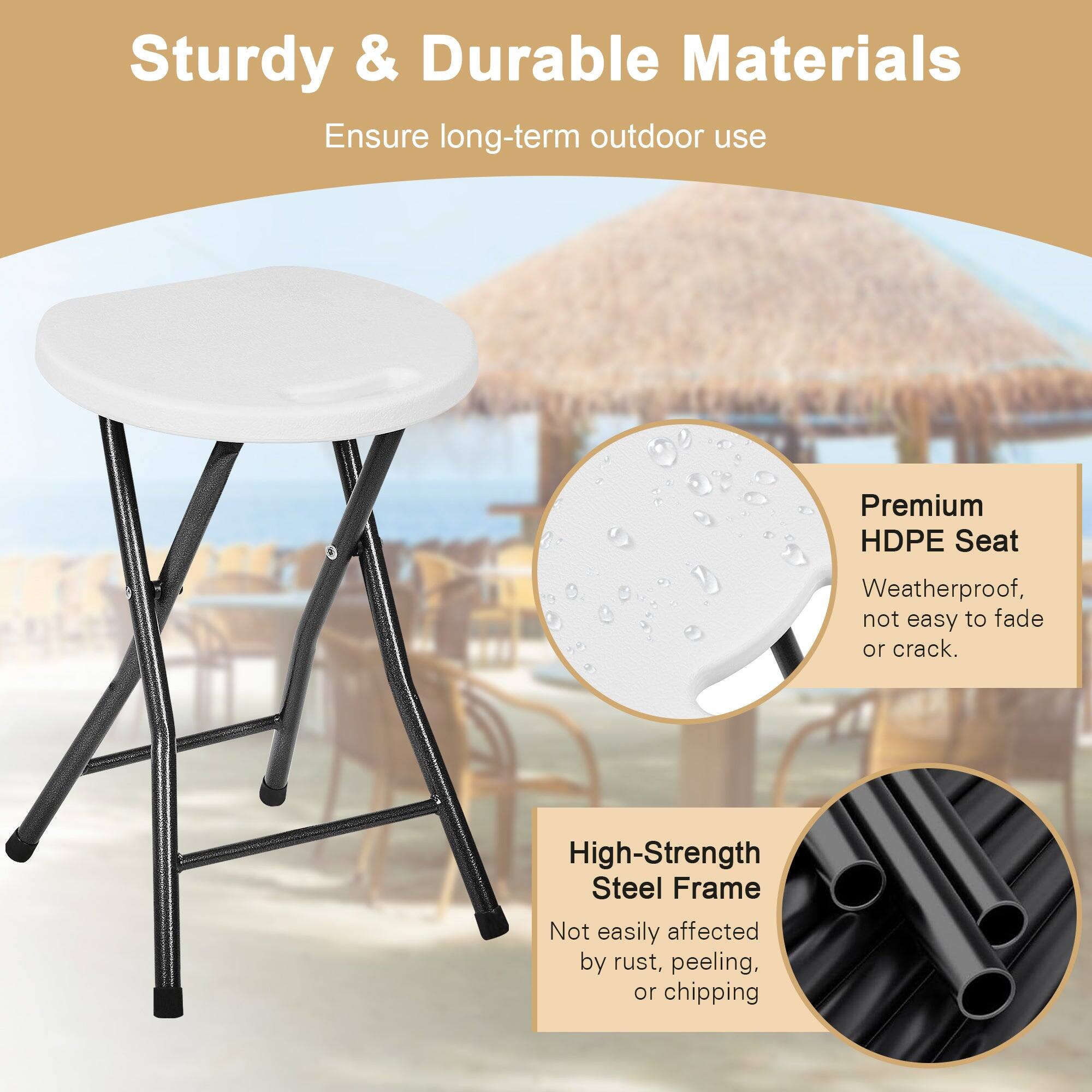 Sturdy & Durable Materials  
Ensure long-term outdoor use

Premium HDPE Seat  
Weatherproof, not easy to fade or crack.

High-Strength Steel Frame  
Not easily affected by rust, peeling, or chipping.