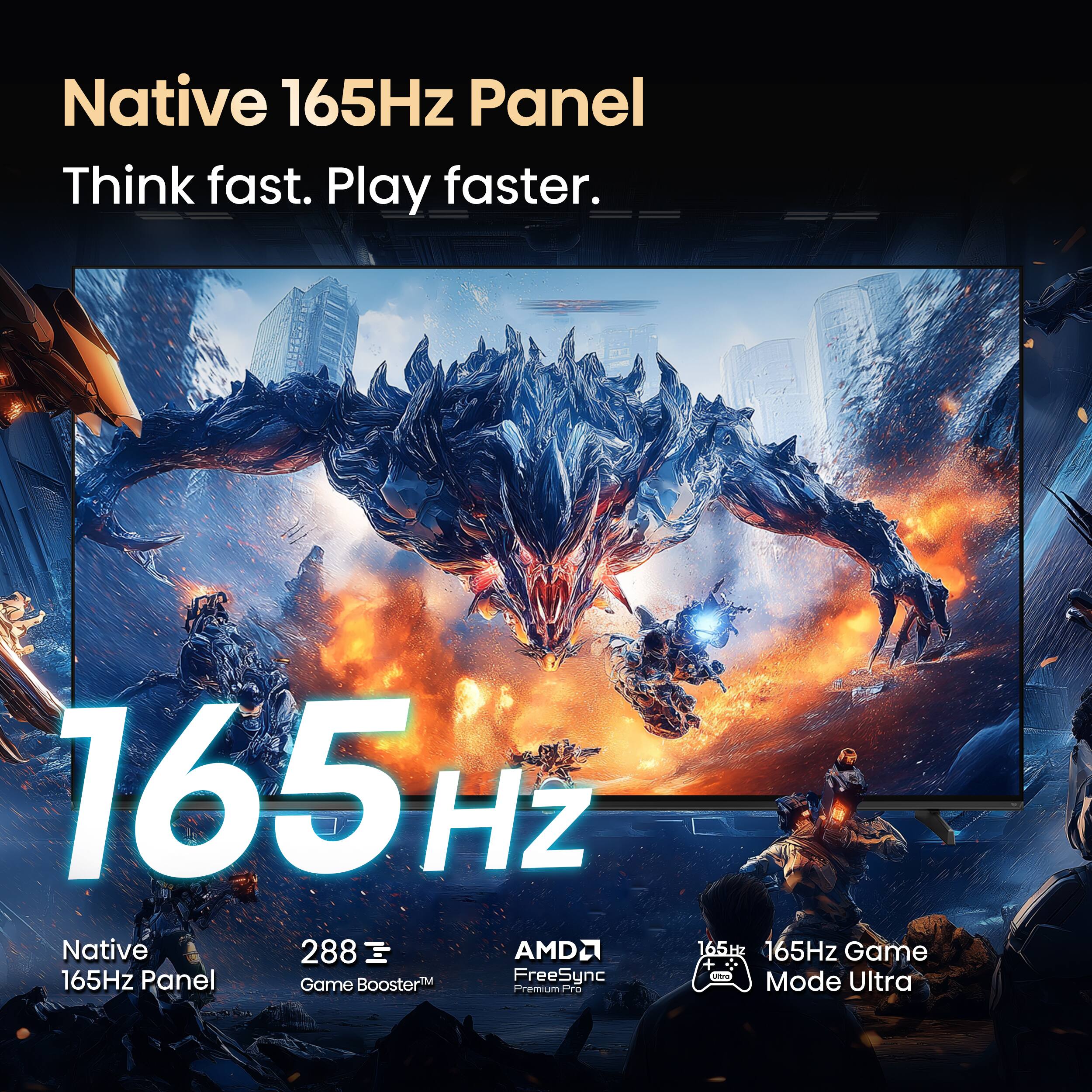 Native 165Hz Panel Think fast. Play faster. 165 Hz Native 288 E AMD 165Hz Panel Booster FreeSync Game Premium Pro 165Hz HZ 165Hz Game uIa Mode Ultra.