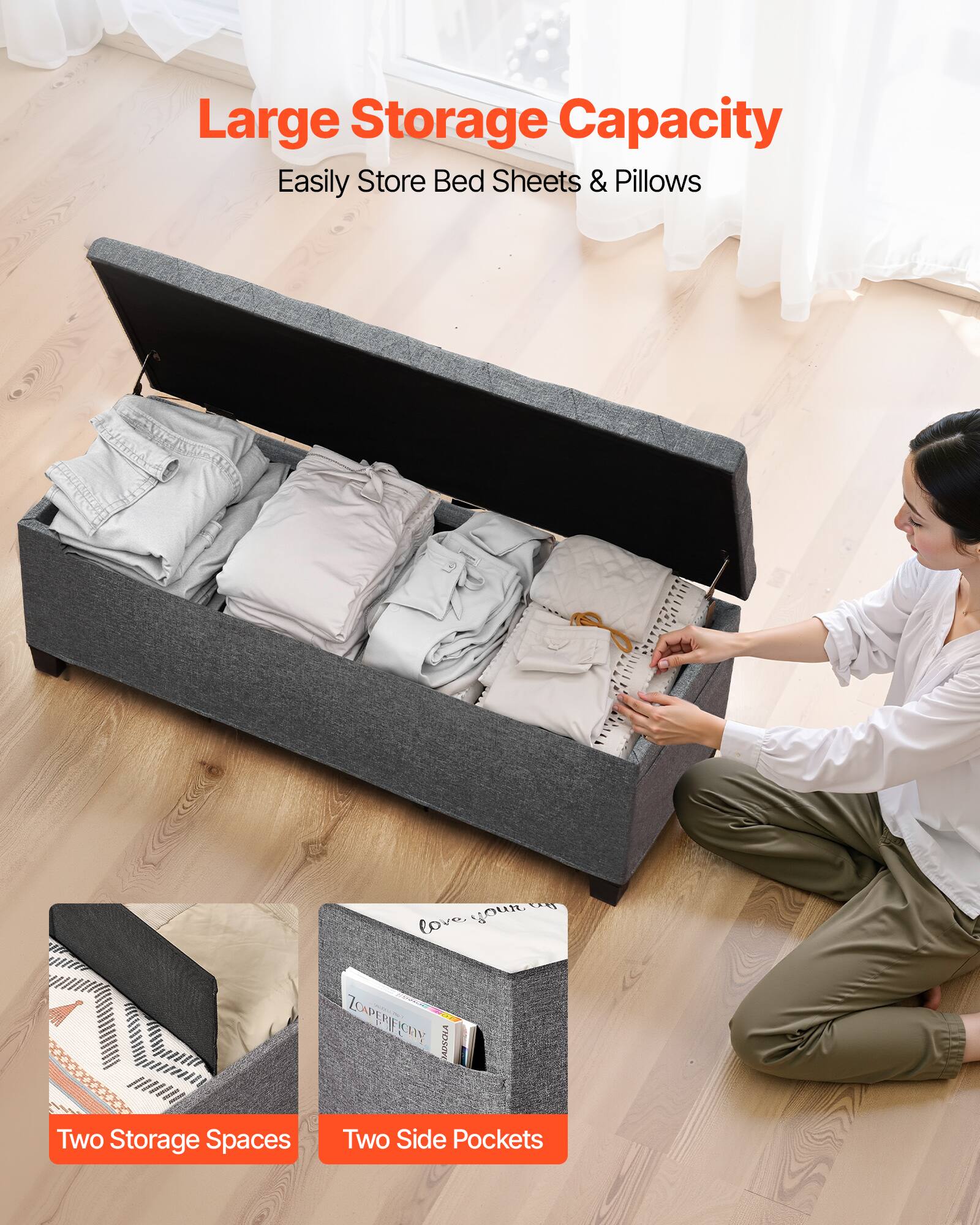 Large Storage Capacity  
Easily Store Bed Sheets & Pillows  

Two Storage Spaces  
Two Side Pockets