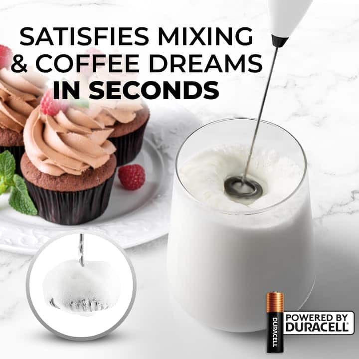SATISFIES MIXING & COFFEE DREAMS IN SECONDS
POWERED BY DURACELL
