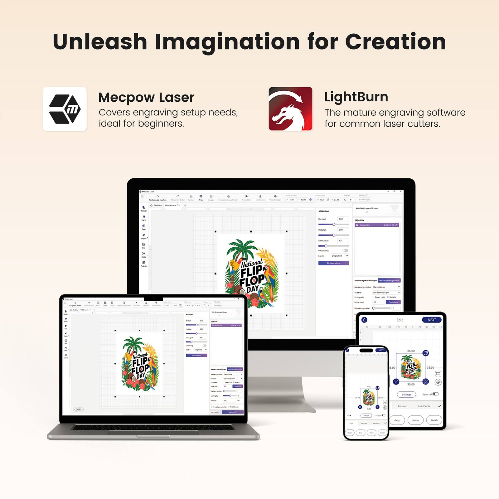 Unleash Imagination for Creation

Mecpow Laser  
Covers engraving setup needs, ideal for beginners.

LightBurn  
The mature engraving software for common laser cutters.

National FLIP FLOP DAY