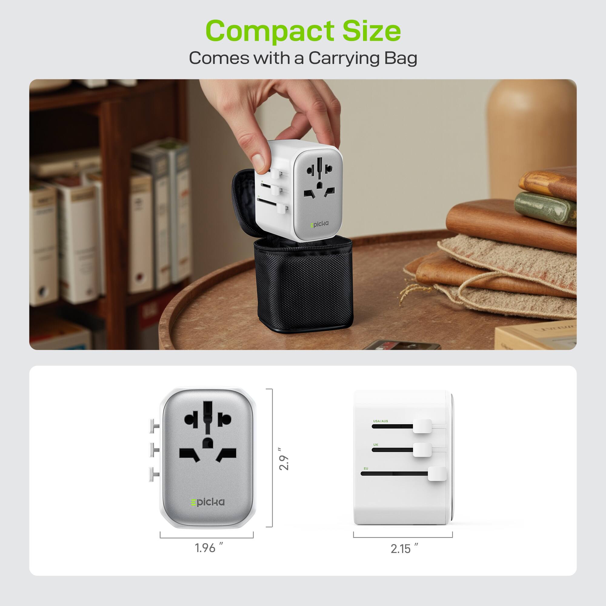 Compact Size  
Comes with a Carrying Bag  

picka  

1.96" x 2.9"  
2.15"