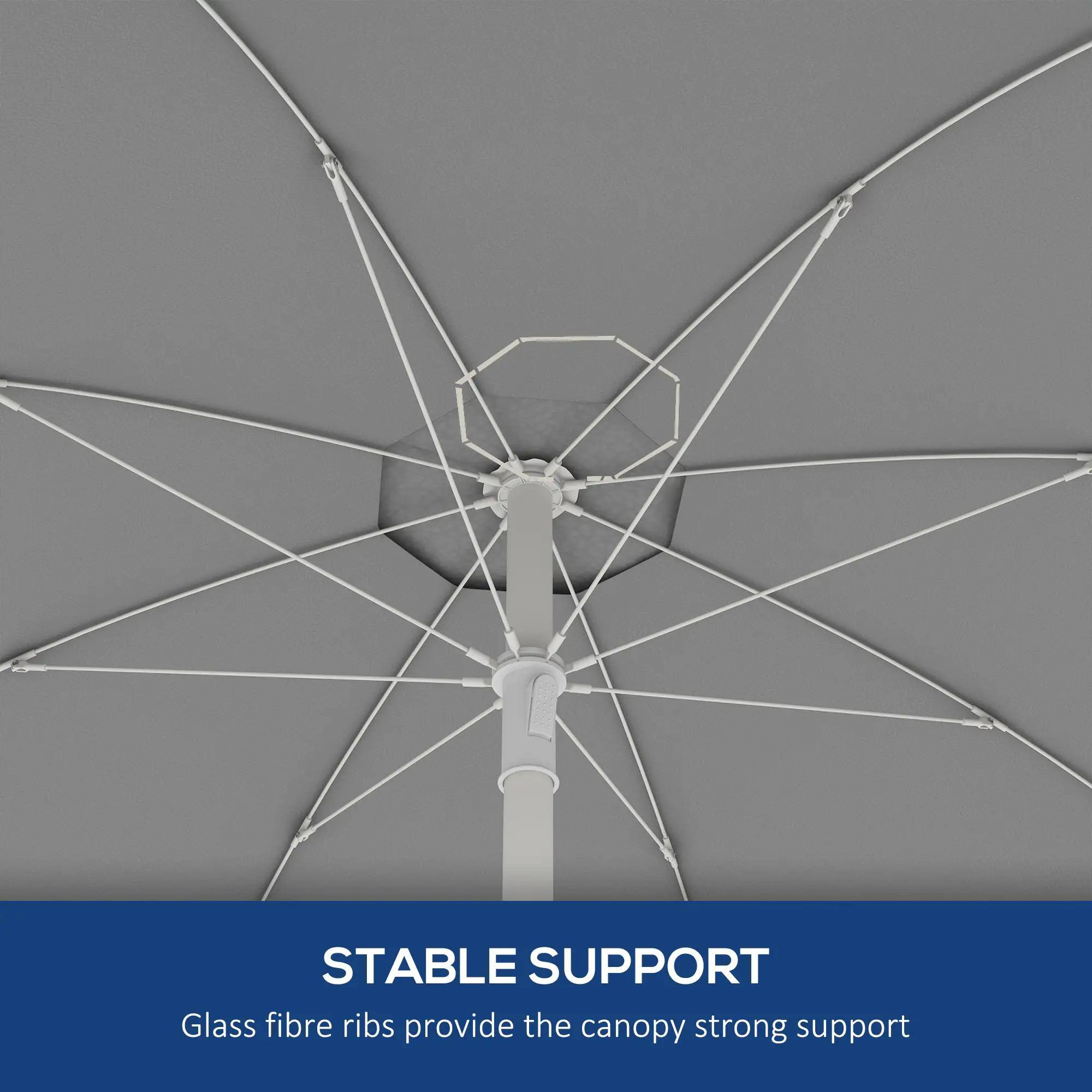 STABLE SUPPORT  
Glass fibre ribs provide the canopy strong support