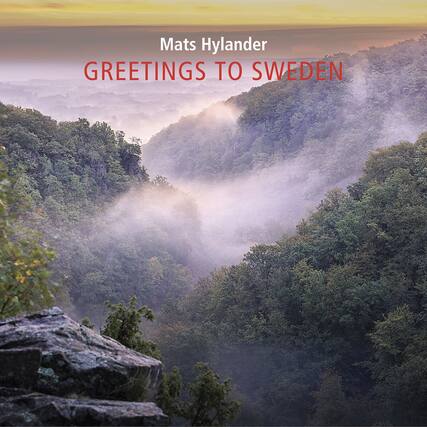 Mats Hylander
GREETINGS TO SWEDEN