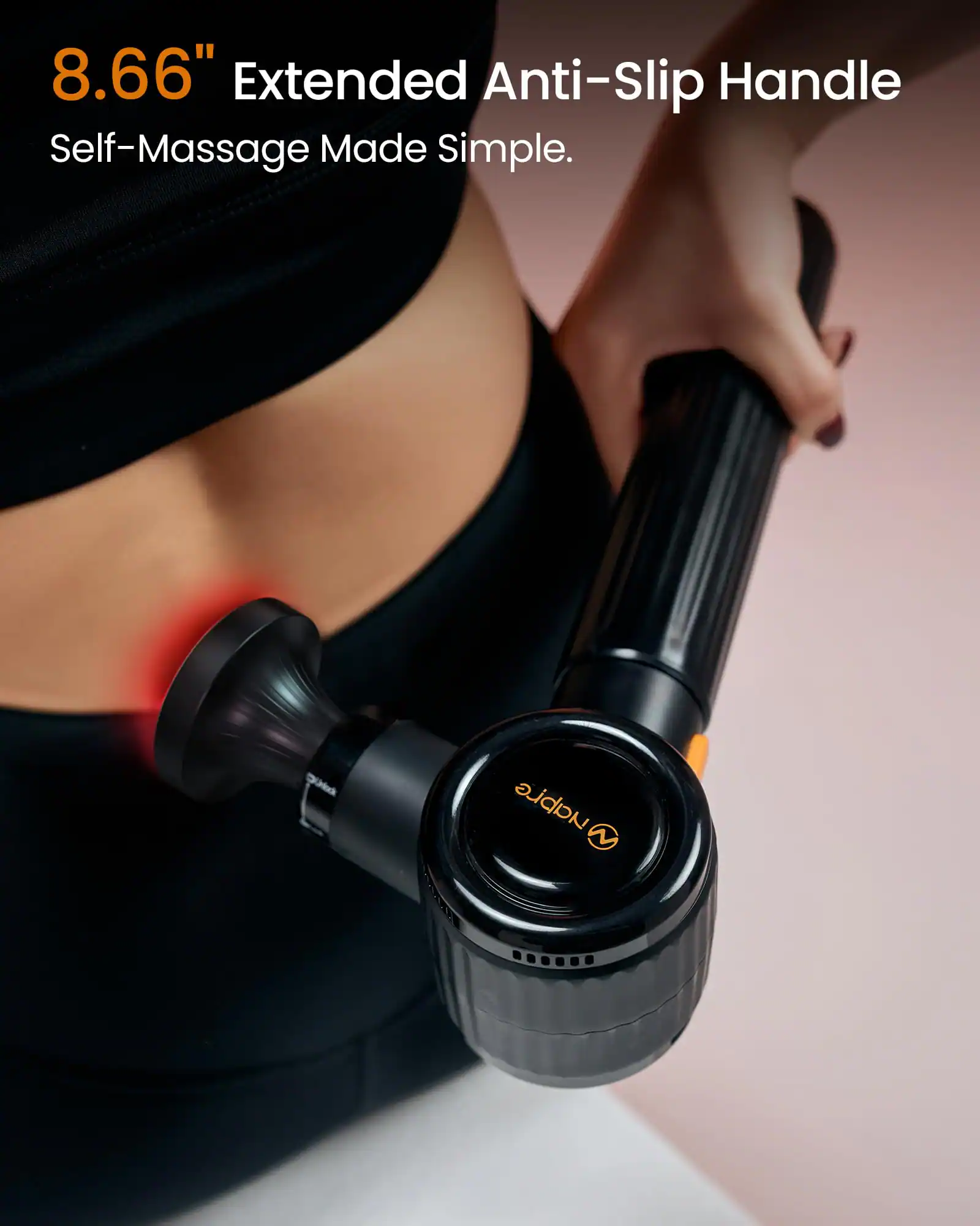 8.66" Extended Anti-Slip Handle  
Self-Massage Made Simple.