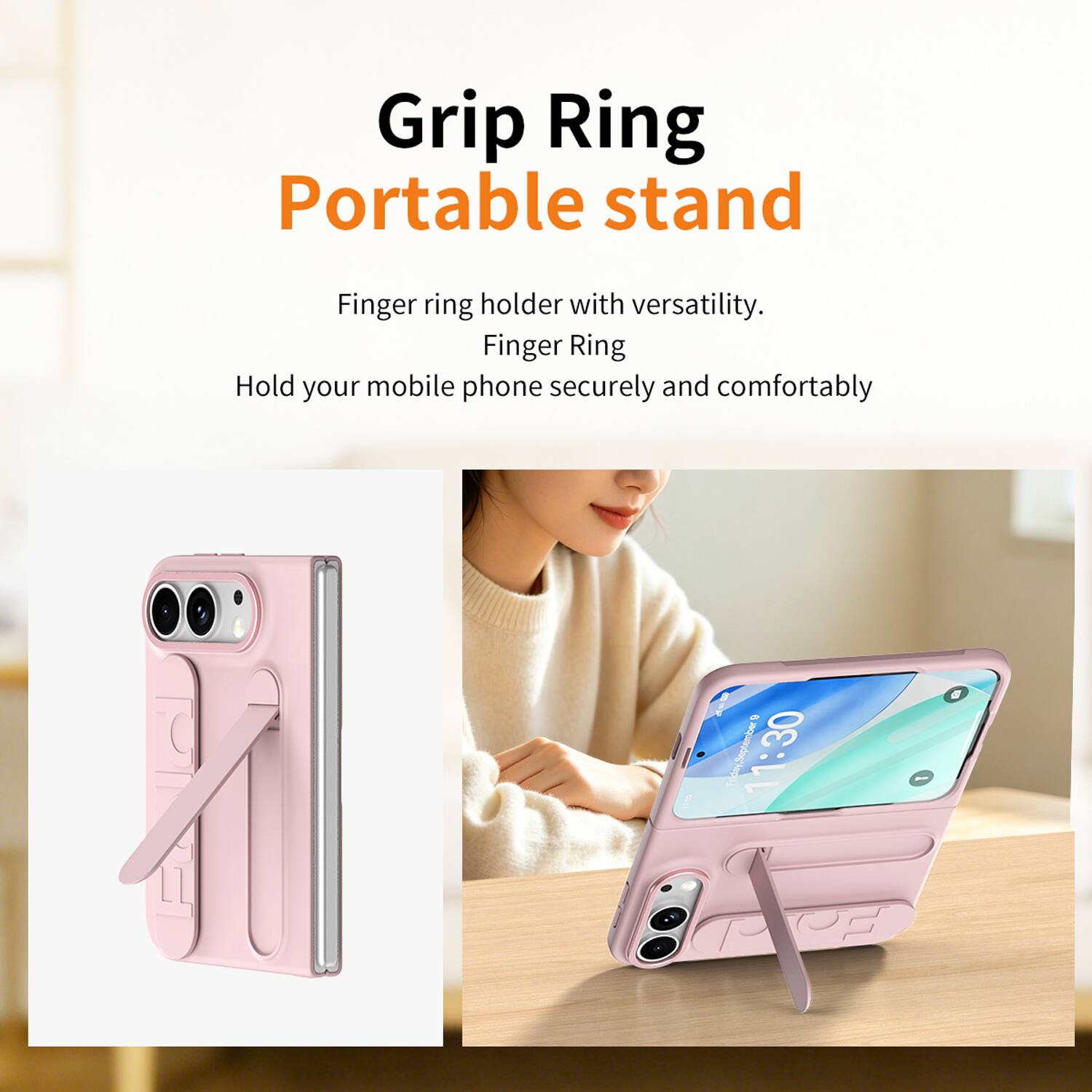 Grip Ring Portable stand

Finger ring holder with versatility. Finger Ring Hold your mobile phone securely and comfortably

September 11:30 30 Friday 1 P