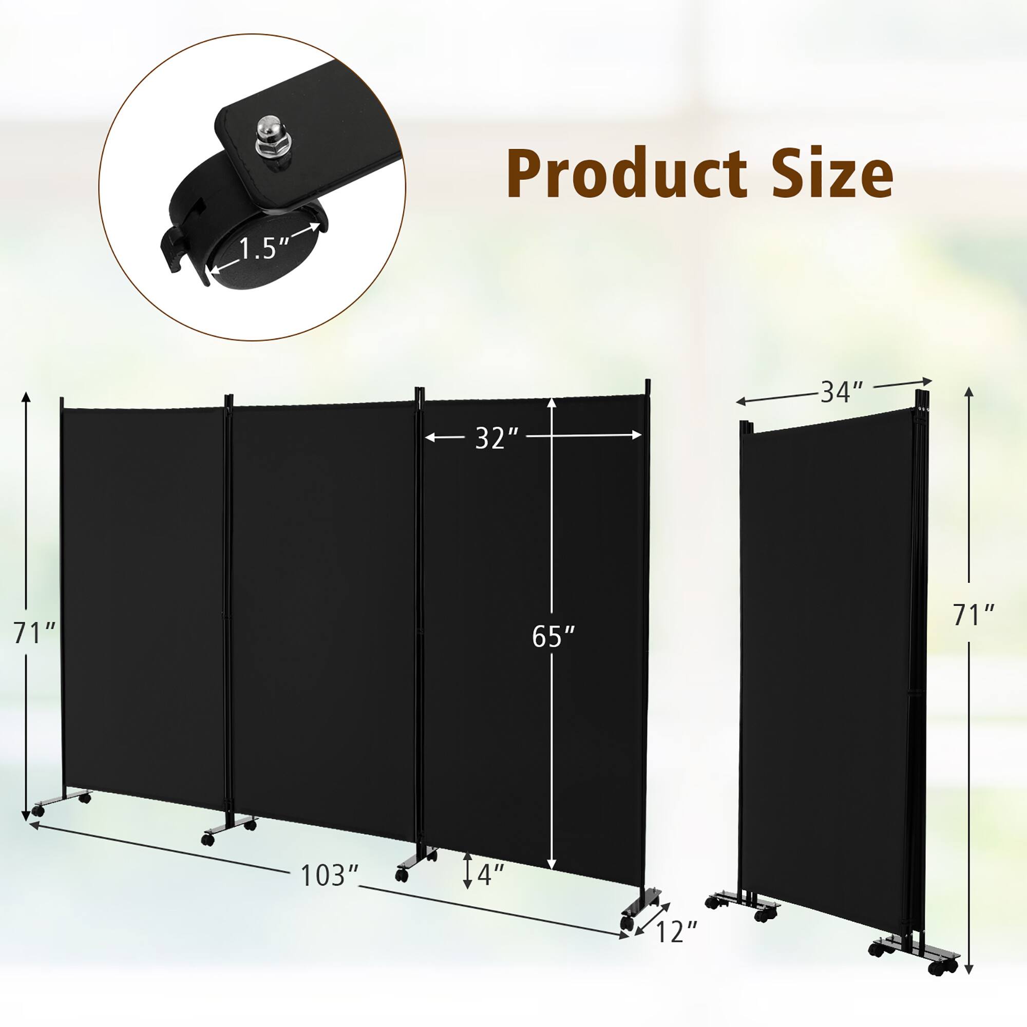 1.5"  
Product Size  
32"  
34"  
71"  
65"  
71"  
103"  
4"  
12"