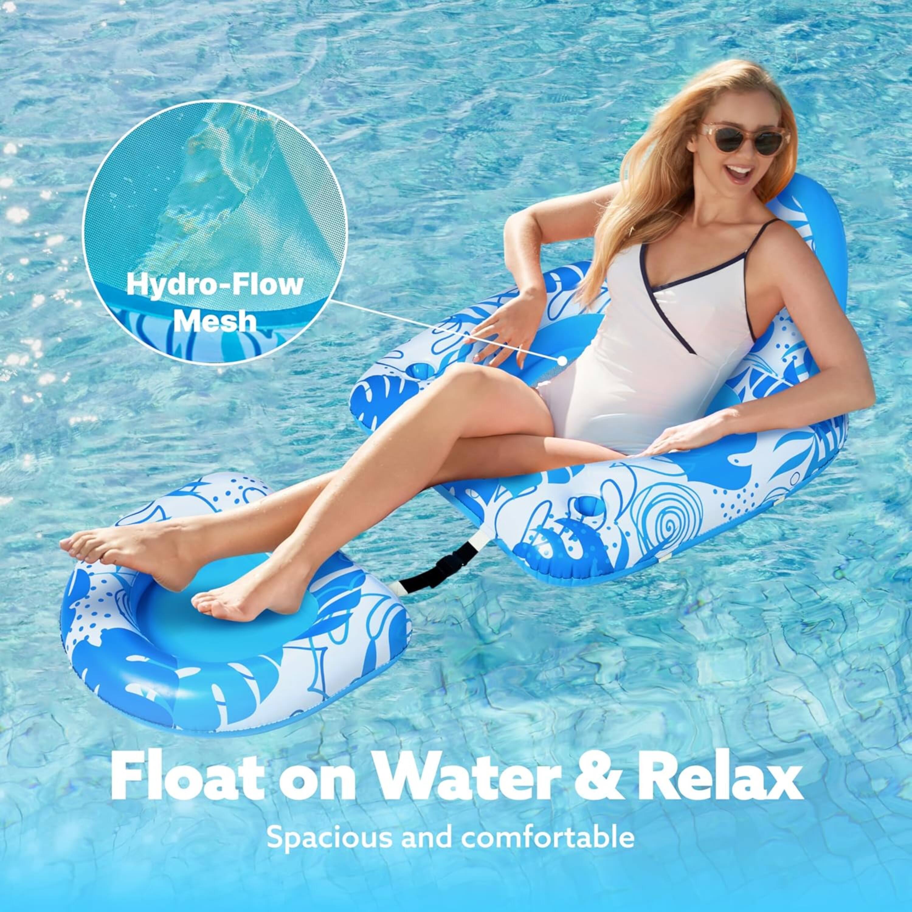 Hydro-Flow Mesh Float on Water & Relax  
Spacious and comfortable