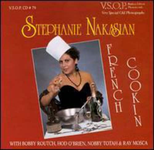 Stephanie Nakasian - French Cookin  - COMPACT DISCS