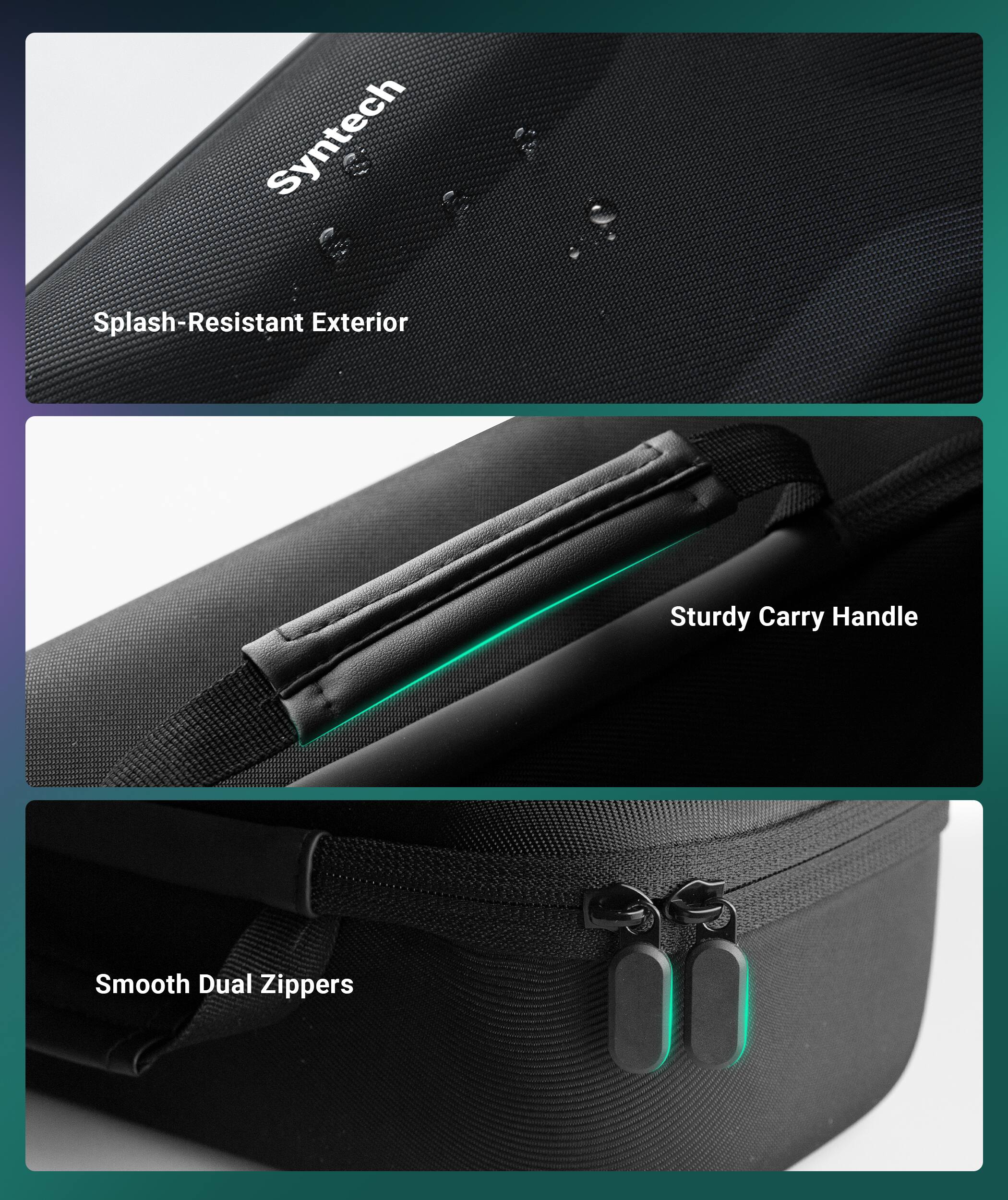 - Splash-Resistant Exterior
- Sturdy Carry Handle
- Smooth Dual Zippers