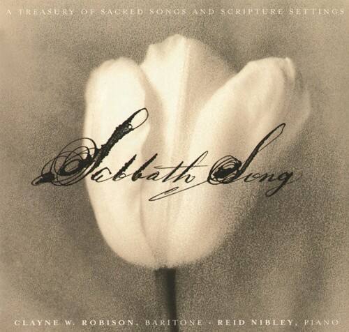 Robison,Clayne / Nibley,Reid - Sabbath Song   - COMPACT DISCS [CD] price history on PriceWatchPro