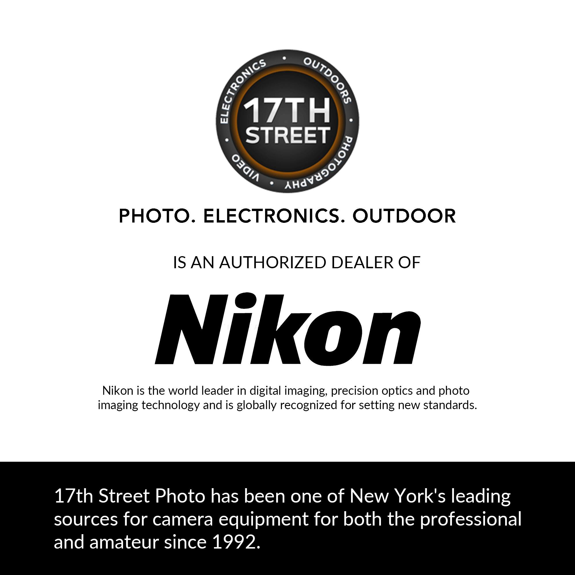 ELECTRONICS OUTDOORS 17TH STREET AIDEO PHOTOGRAPHY PHOTO. ELECTRONICS. OUTDOOR IS AN AUTHORIZED DEALER OF Nikon Nikon is the world leader in digital imaging, precision optics and photo imaging technology and is globally recognized for setting new standards. 17th Street Photo has been one of New York's leading sources for camera equipment for both the professional and amateur since 1992.