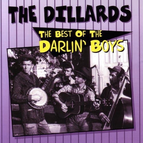 The Dillards - Best of Darlin Boys  - COMPACT DISCS