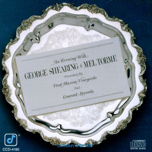  An Evening With George Shearing &amp; Mel Torme [CD]