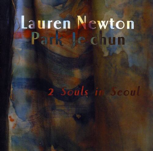 Lauren Newton - 2 Souls in Seoul  - COMPACT DISCS