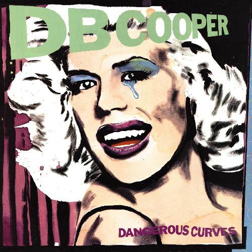 DB COOPER  
DANGEROUS CURVES