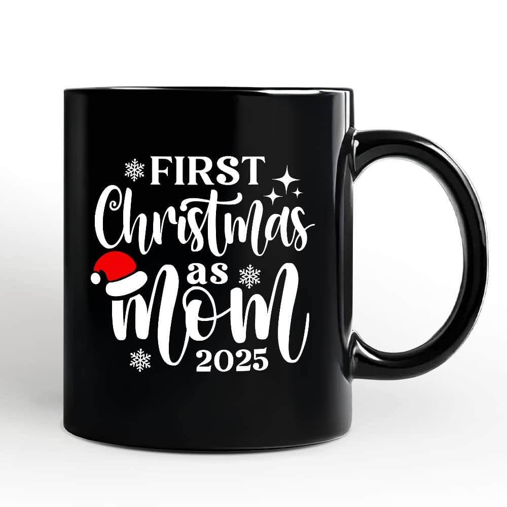 OrnamentallyYou - First Christmas as Mom 2025 Christmas Mug, Matching Family Holiday Gift - Black