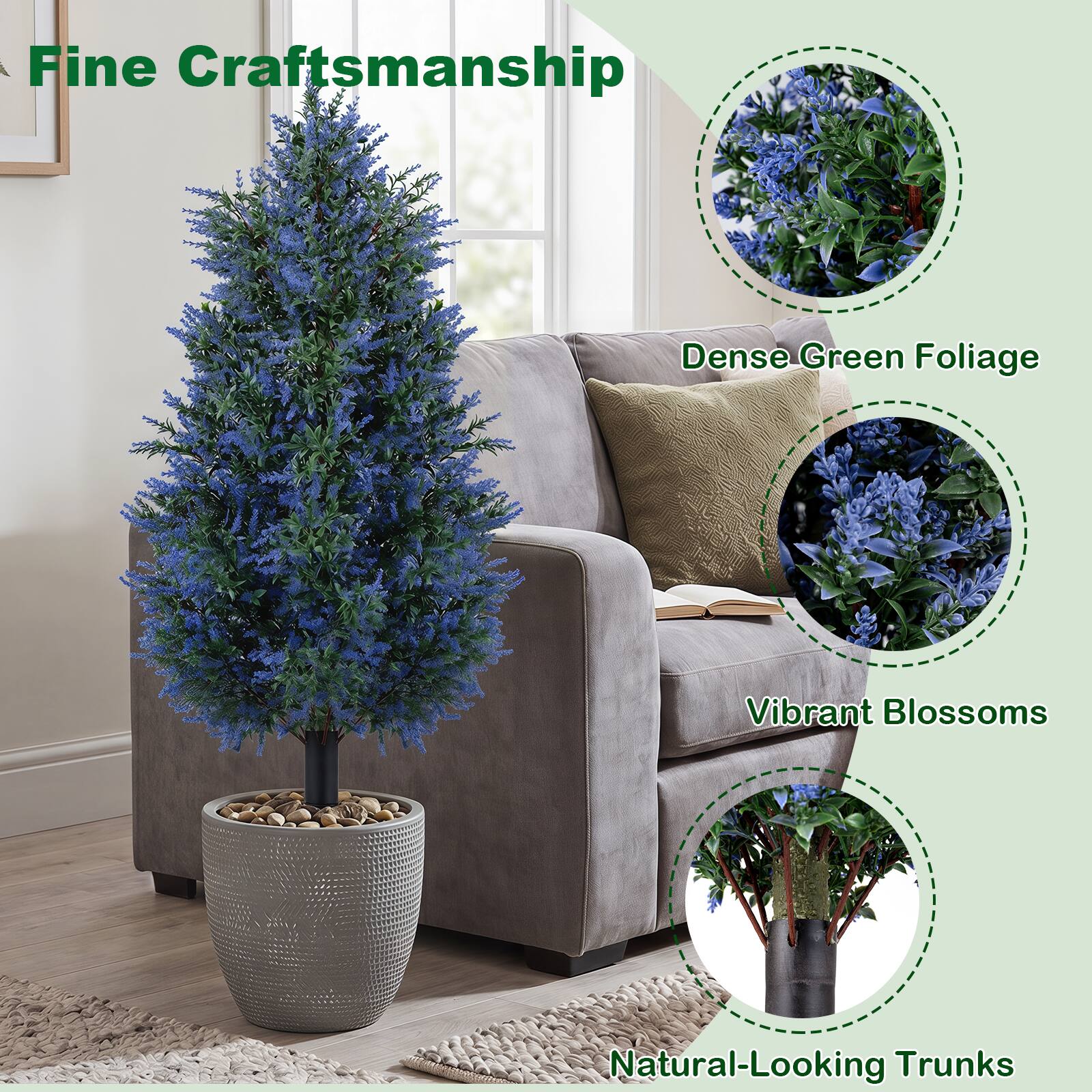 Fine Craftsmanship  
Dense Green Foliage  
Vibrant Blossoms  
Natural-Looking Trunks