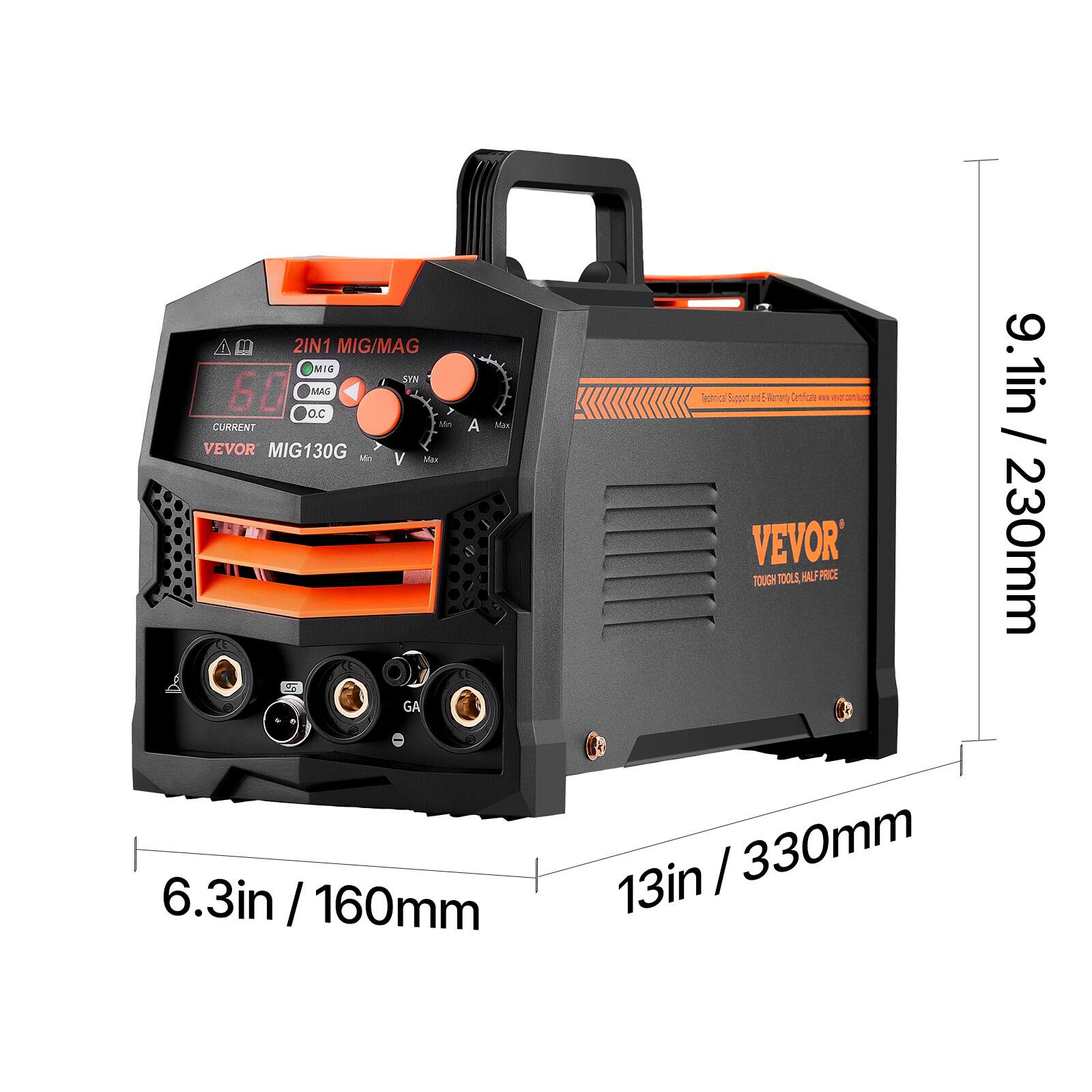 A "2IN1 MIG/MAG IC 1 STN 60 MAS O.C CURRENT Mn VEVOR MIG130G, Mn V Max O GA A Alas on hasor r Senfon ... w 21 VEVOR' TOUGH TOOLS HALF ALFPRICE 9.1in / 230mm 6.3in / 160mm 13in / 330mm"