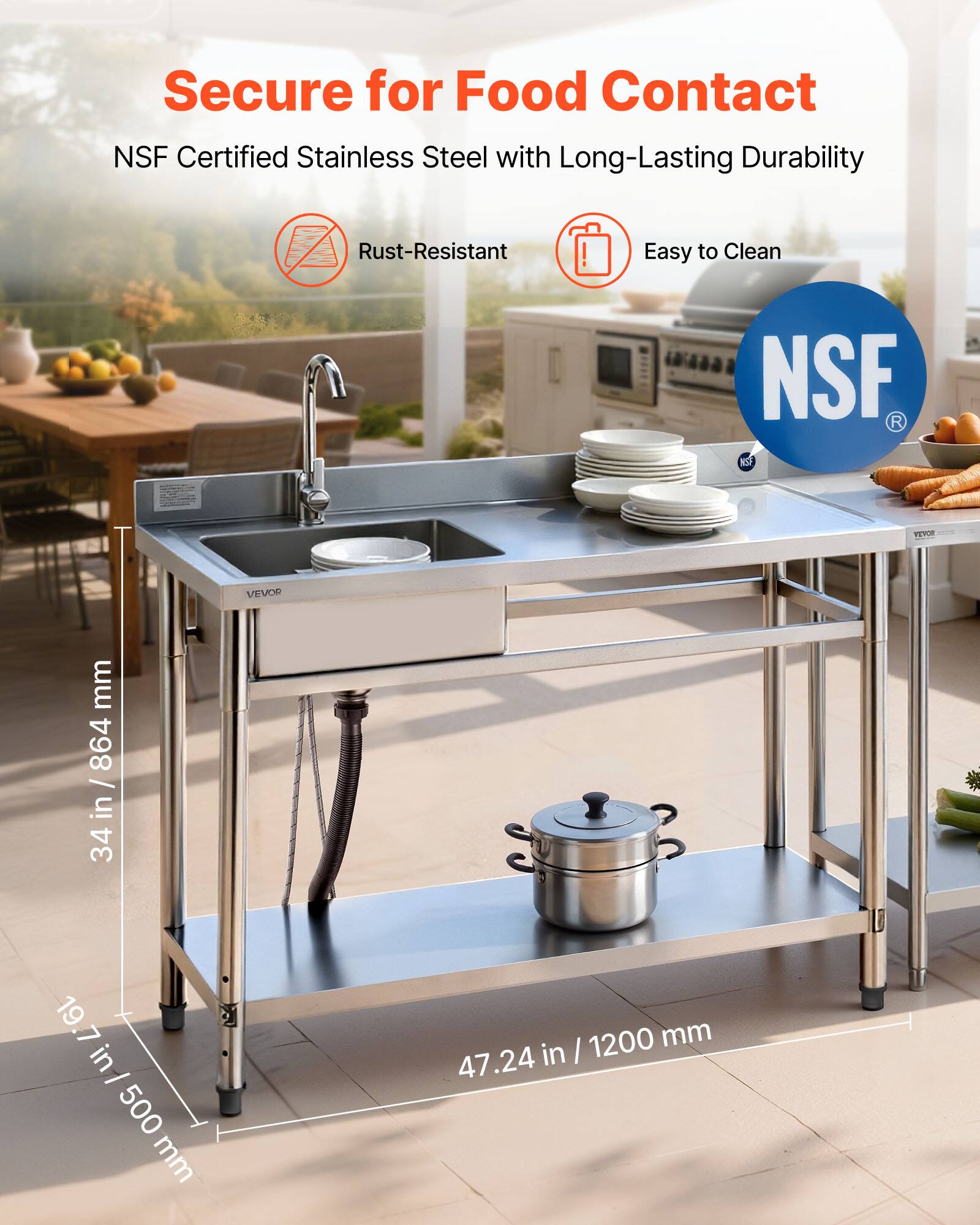 Secure for Food Contact  
NSF Certified Stainless Steel with Long-Lasting Durability  
Rust-Resistant  
Easy to Clean  

34.19 in / 864 mm  
19.7 in / 500 mm  
47.24 in / 1200 mm  

NSF®