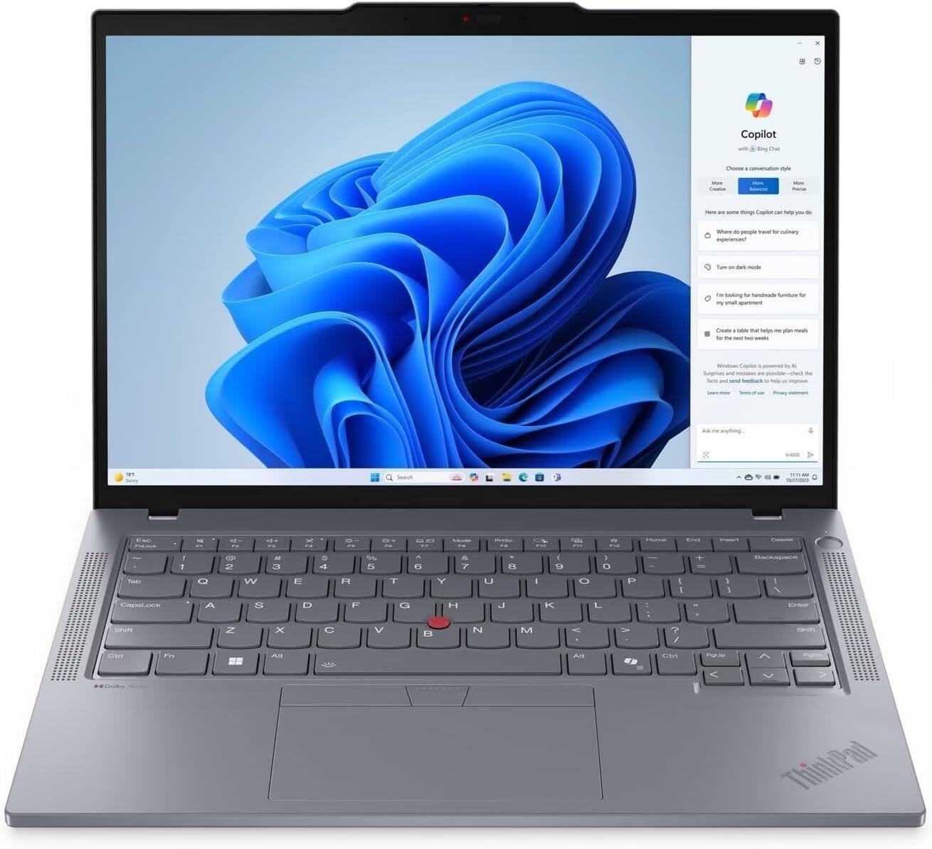 Copilot with Bing Chat

Choose a conversation style
Creative
Casual
Professional

Here are some things Copilot can help you do:
- Write emails
- Create to-do lists
- Brainstorm ideas
- And more!

When do people travel to culinary destinations?

Turn on dark mode

I'm looking for a healthy breakfast menu for my family. Can you help me create a menu?

Create a list that helps me plan meals for the next two weeks.

Windows Copilot is powered by AI. Learn more about how it works. Terms of use | Privacy statement

Add something...

ThinkPad