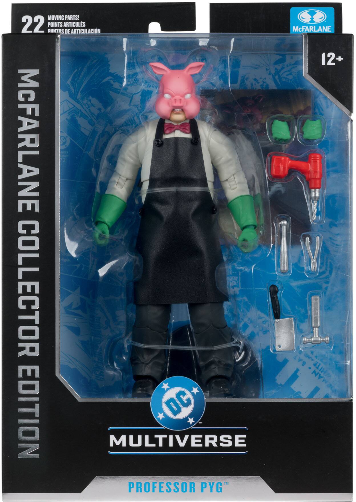 MOVING PARTS!  
22 POINTS ARTICULATIONS  
McFARLANE COLLECTOR EDITION  
12+  
DC MULTIVERSE  
PROFESSOR PYG
