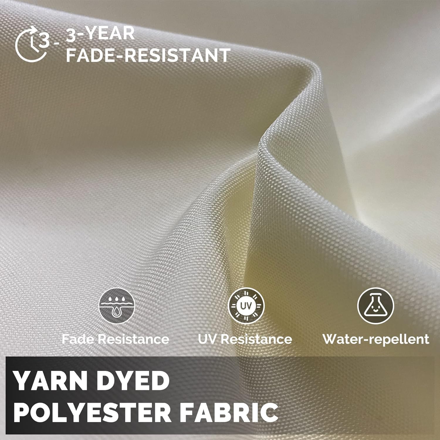 3-YEAR FADE-RESISTANT

Fade Resistance
UV Resistance
Water-repellent

YARN DYED POLYESTER FABRIC