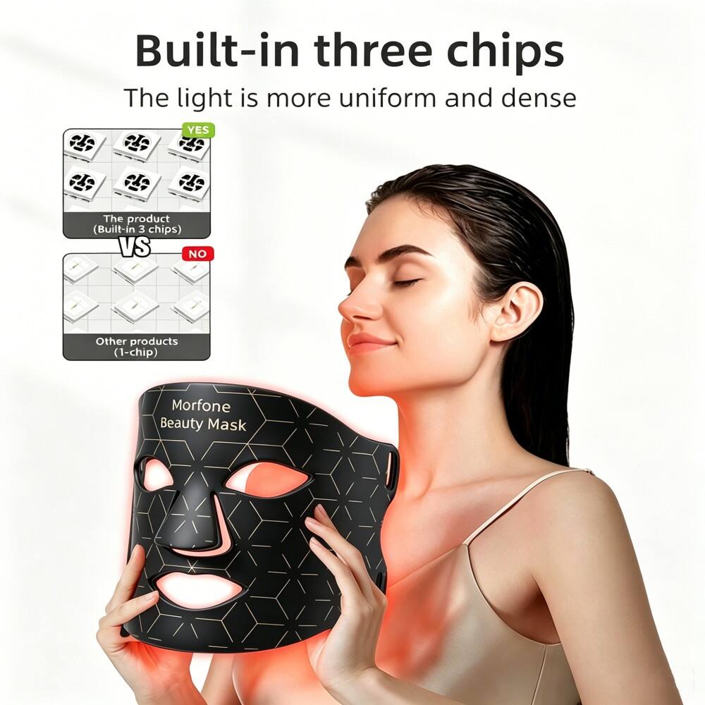 Built-in three chips  
The light is more uniform and dense  

YES  
The product (Built-in 3 chips)  

VS  

NO  
Other products (1-chip)  

Morfone Beauty Mask