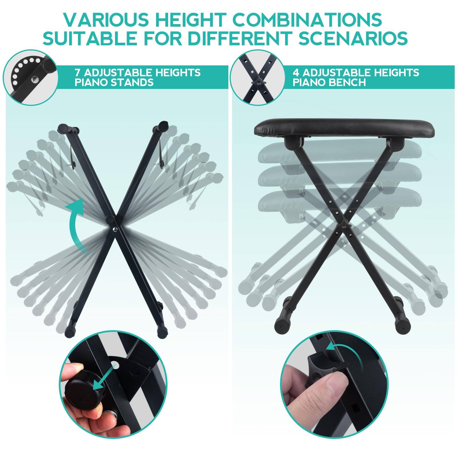 Various height combinations suitable for different scenarios

7 adjustable heights piano stands

4 adjustable heights piano bench