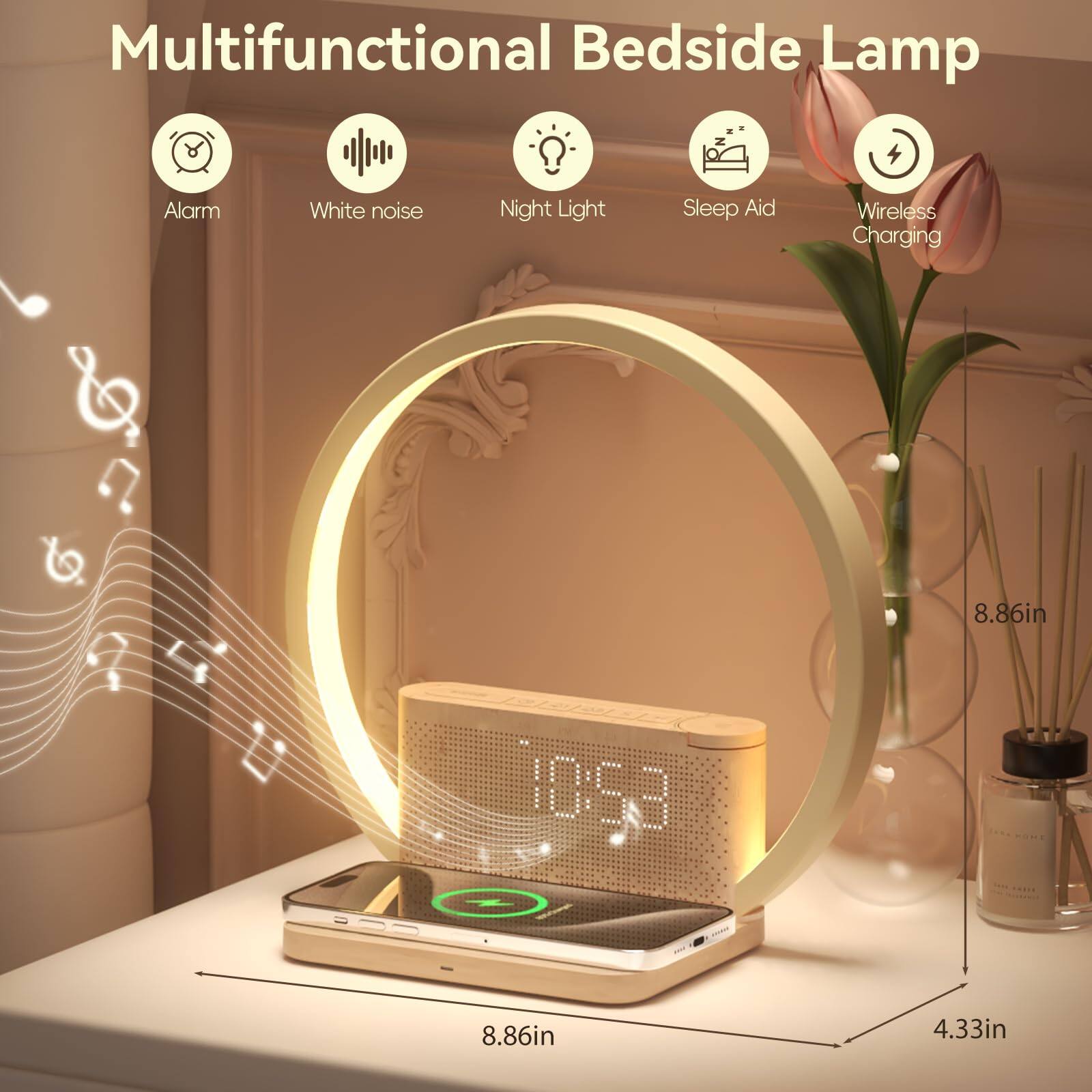 Multifunctional Bedside Lamp

- Alarm
- White noise
- Night Light
- Sleep Aid
- Wireless Charging

Dimensions:
- 8.86in
- 4.33in