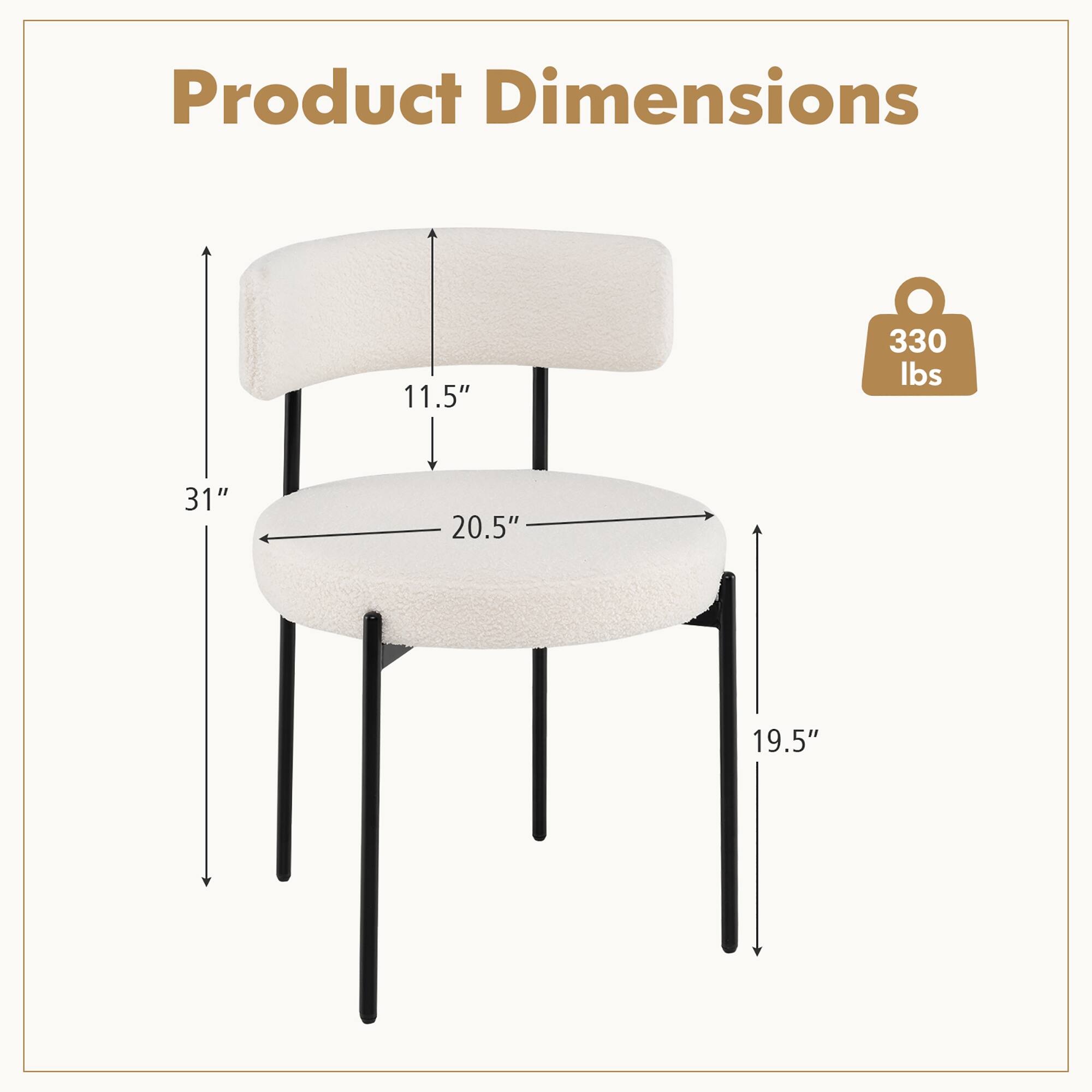 Product Dimensions

- Height: 31"
- Seat Height: 19.5"
- Seat Width: 20.5"
- Back Height: 11.5"
- Weight Capacity: 330 lbs