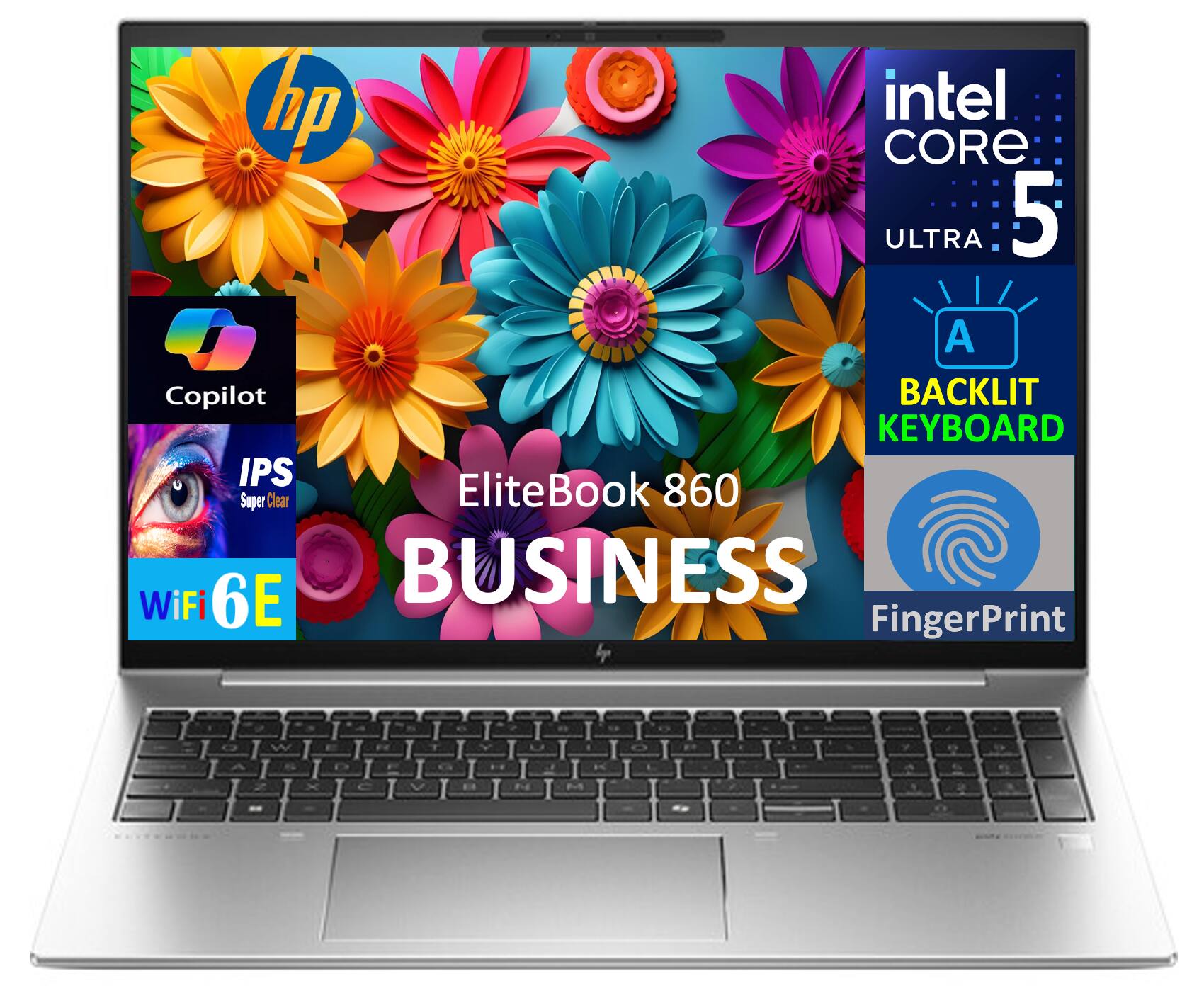 HP EliteBook 860 Business  
Intel Core 5 Ultra  
Copilot  
IPS Super Clear  
Backlit Keyboard  
WiFi 6E  
Fingerprint