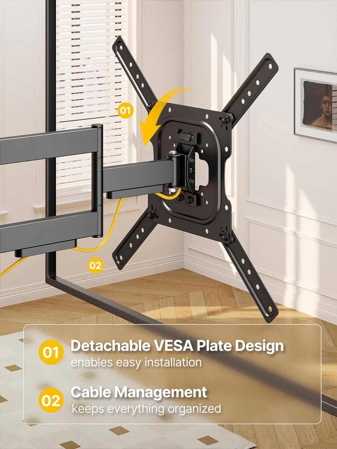 01 Detachable VESA Plate Design enables easy installation  
02 Cable Management keeps everything organized