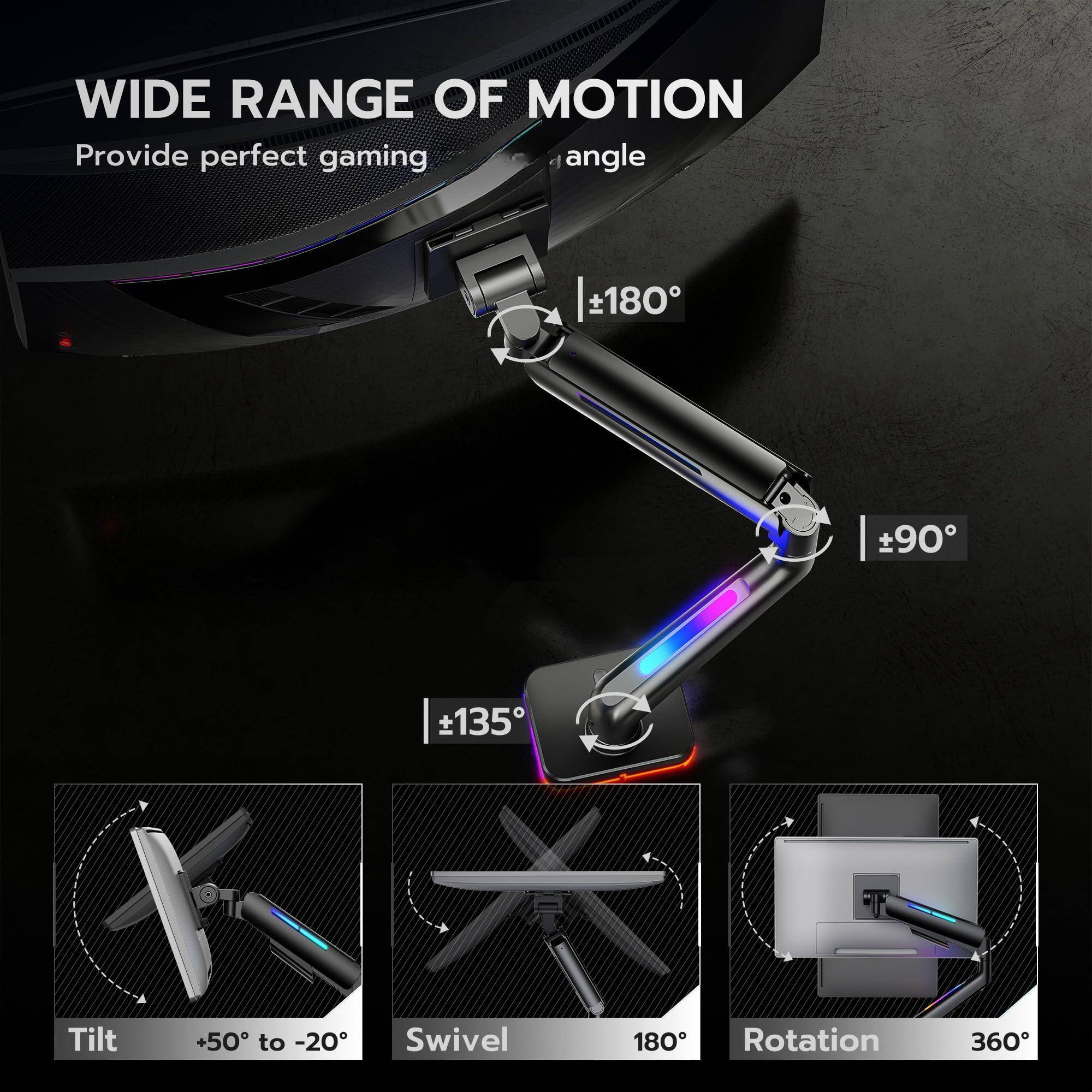 WIDE RANGE OF MOTION  
Provide perfect gaming angle  

- Tilt: +50° to -20°  
- Swivel: 180°  
- Rotation: 360°  

- Tilt: ±135°  
- Swivel: ±90°  
- Rotation: ±180°