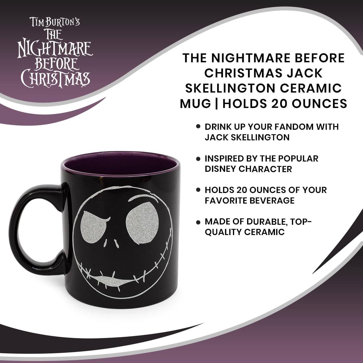 Tim Burton's The Nightmare Before Christmas Jack Skellington Ceramic Mug | Holds 20 Ounces

- Drink up your fandom with Jack Skellington
- Inspired by the popular Disney character
- Holds 20 ounces of your favorite beverage
- Made of durable, top-quality ceramic