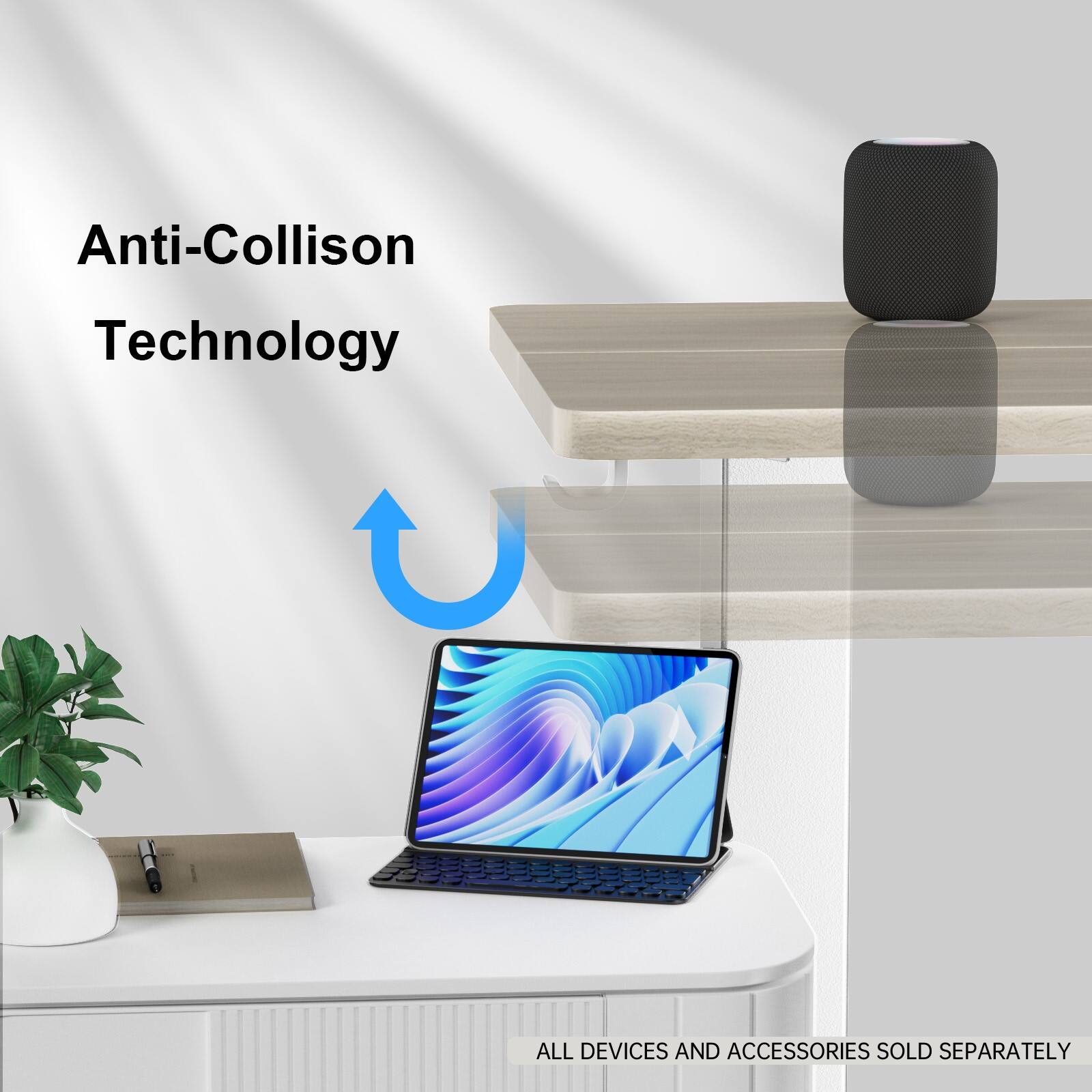 Anti-Collision Technology: All devices and accessories sold separately.