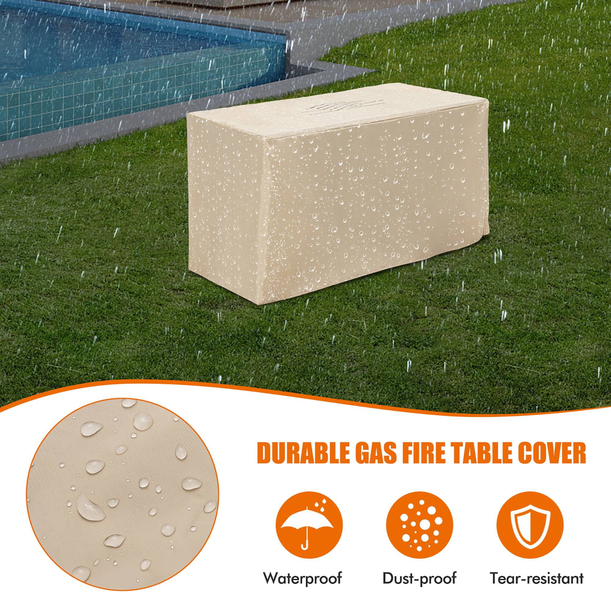 DURABLE GAS FIRE TABLE COVER

Waterproof  
Dust-proof  
Tear-resistant