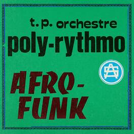 T.P. Orchestre - Afro-Funk - VINYL LP