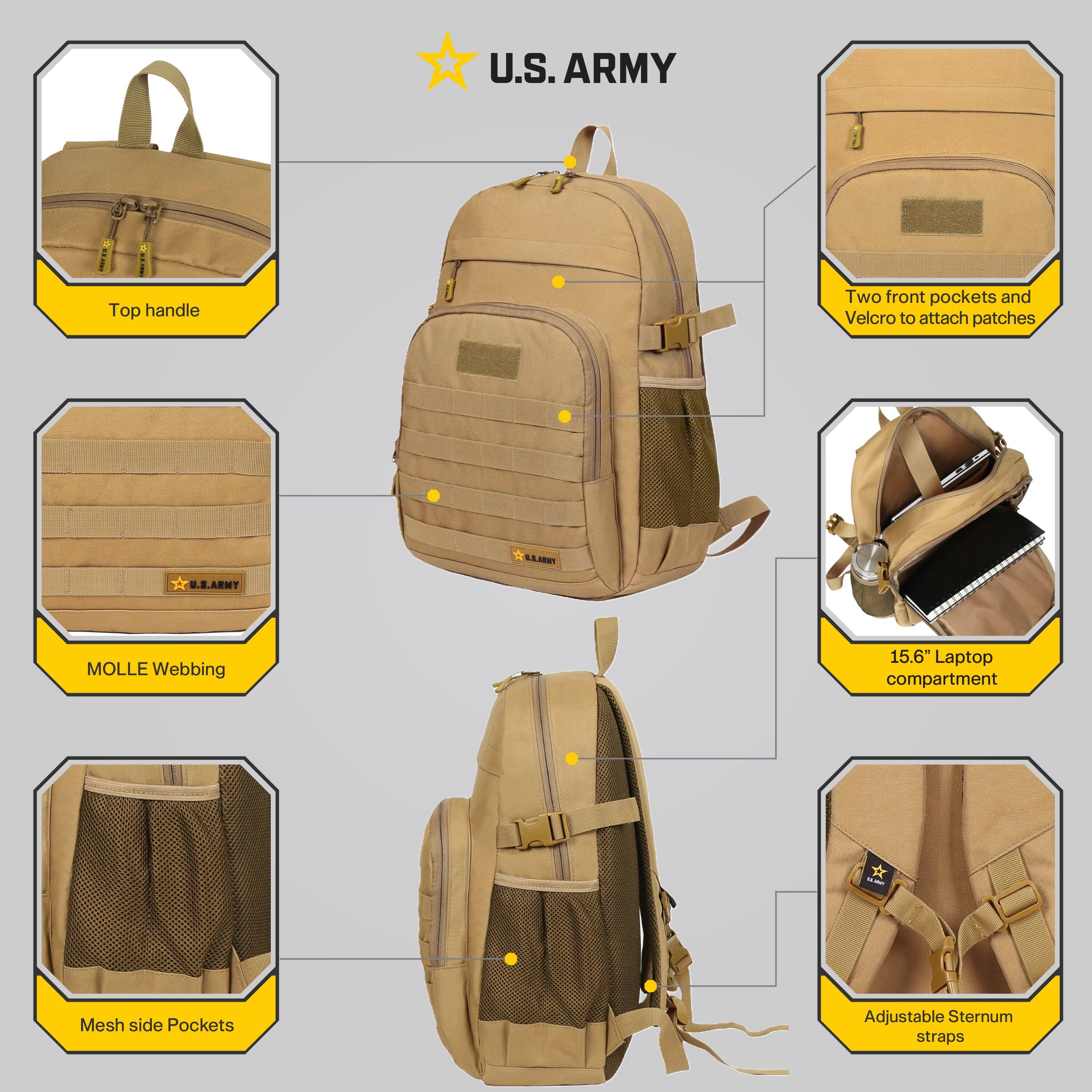 U.S. ARMY

- Top handle
- Two front pockets and Velcro to attach patches
- MOLLE Webbing
- Mesh side Pockets
- 15.6" Laptop compartment
- Adjustable Sternum straps