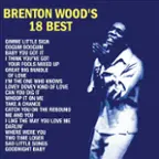 Front. Brenton Wood's 18 Best [LP].