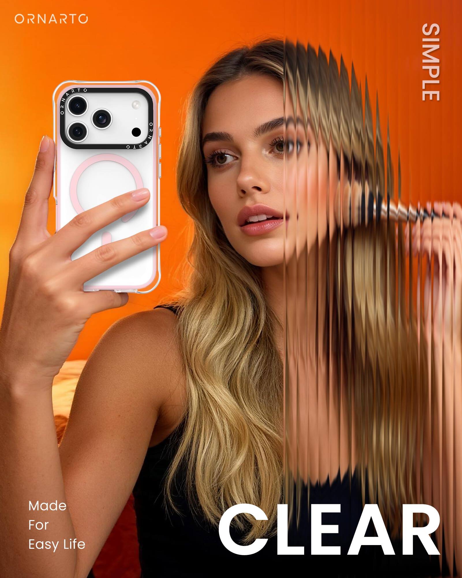 ORNARTO  
SIMPLE  
Made For Easy Life  
CLEAR