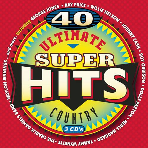 40 Ultimate Super Hits Country  
Including:  
Ray Price, George Jones, Willie Nelson, Johnny Cash, Roy Orbison, Dolly Parton, Waylon Jennings, Merle Haggard, Charlie Daniels, The Hag, Wynette, Johnny Cash, Orbison, Jennings, Parton, Daniels, Merle Haggard, Charlie Daniels, The Hag, Wynette, Dolly Parton, Waylon Jennings, Johnny Cash, Roy Orbison, Willie Nelson, George Jones, Ray Price  
3 CDs