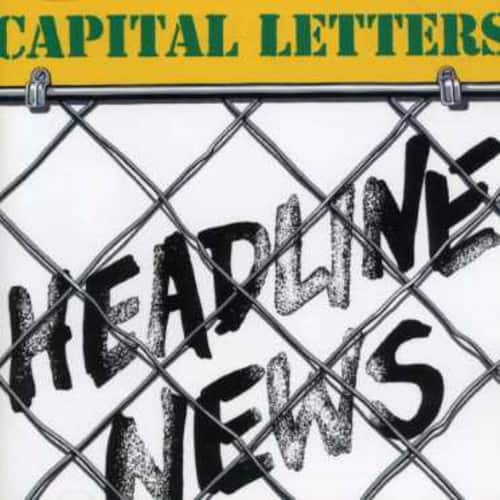 Capital Letters - Headline New  - COMPACT DISCS