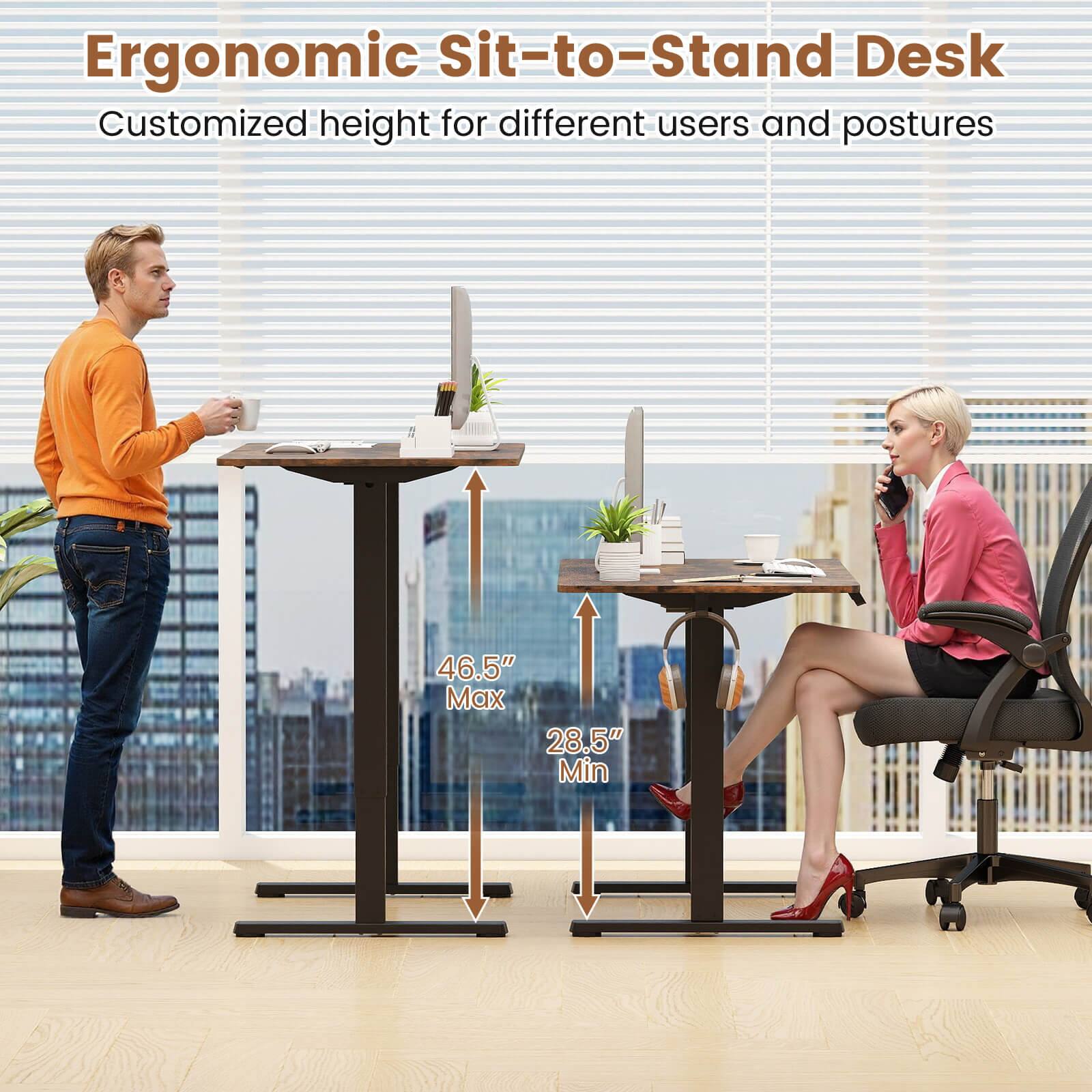 Ergonomic Sit-to-Stand Desk  
Customized height for different users and postures  

46.5" Max  
28.5" Min