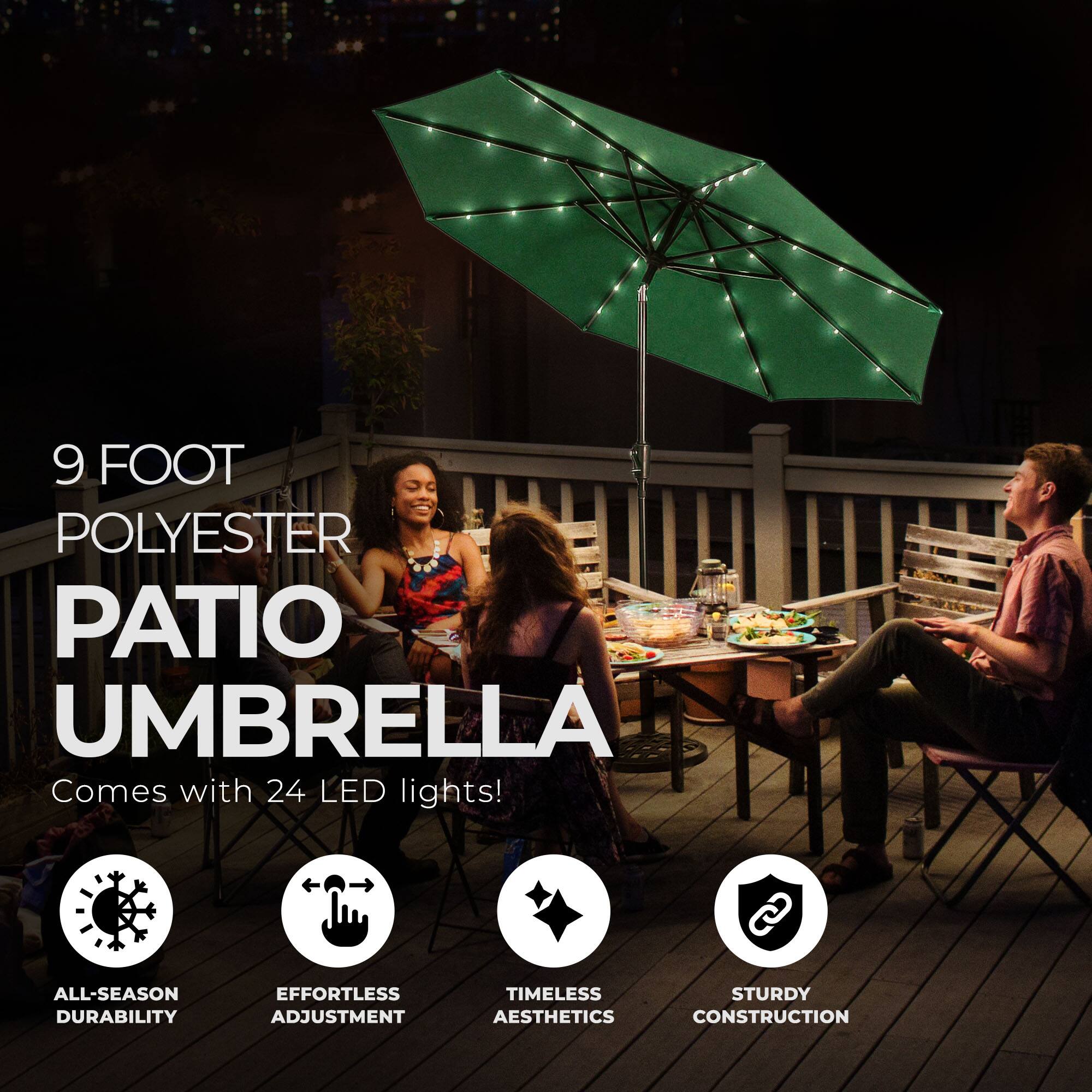 9 FOOT POLYESTER PATIO UMBRELLA  
Comes with 24 LED lights!  

- ALL-SEASON DURABILITY  
- EFFORTLESS ADJUSTMENT  
- TIMELESS AESTHETICS  
- STURDY CONSTRUCTION