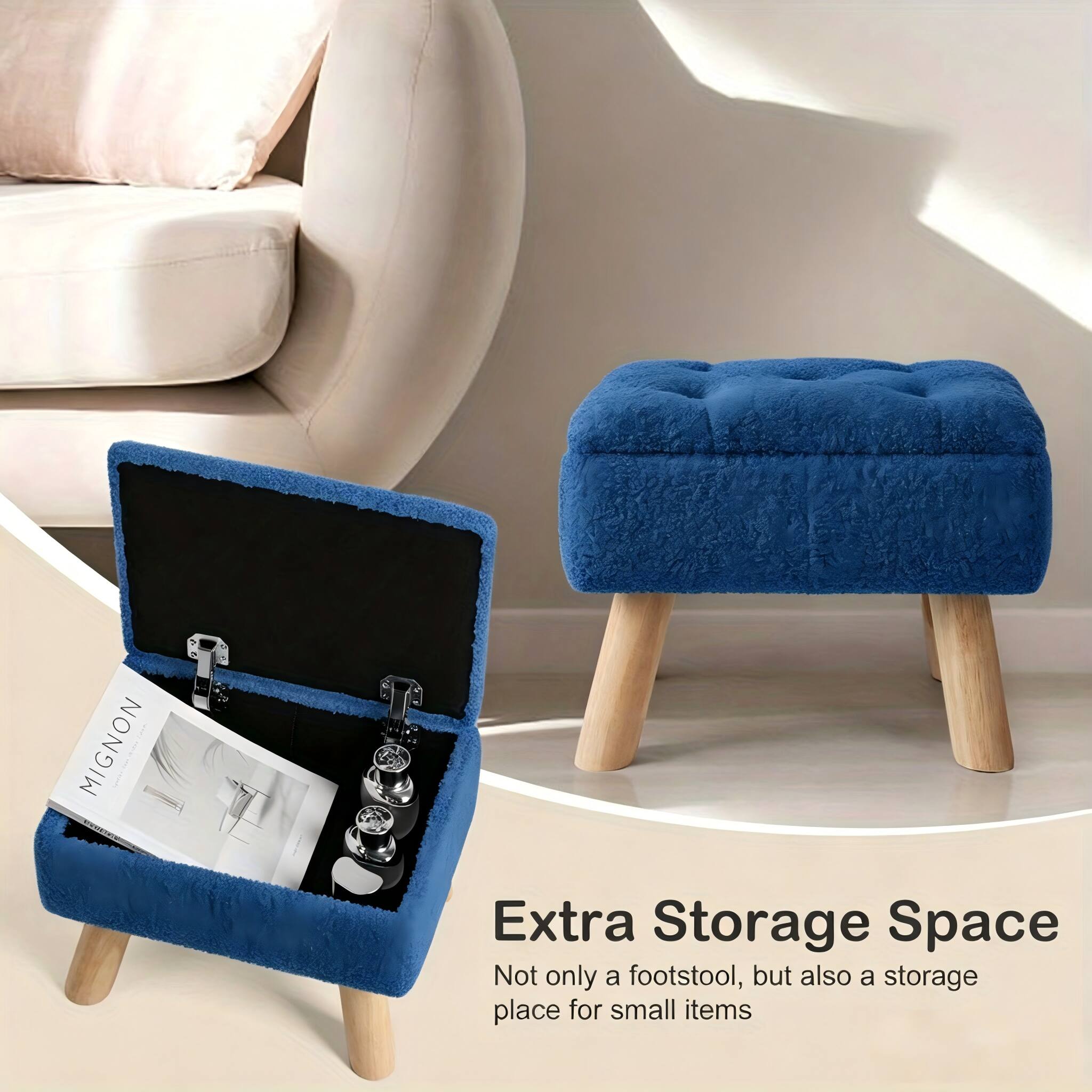 MIGNON Extra Storage Space  
Not only a footstool, but also a storage place for small items