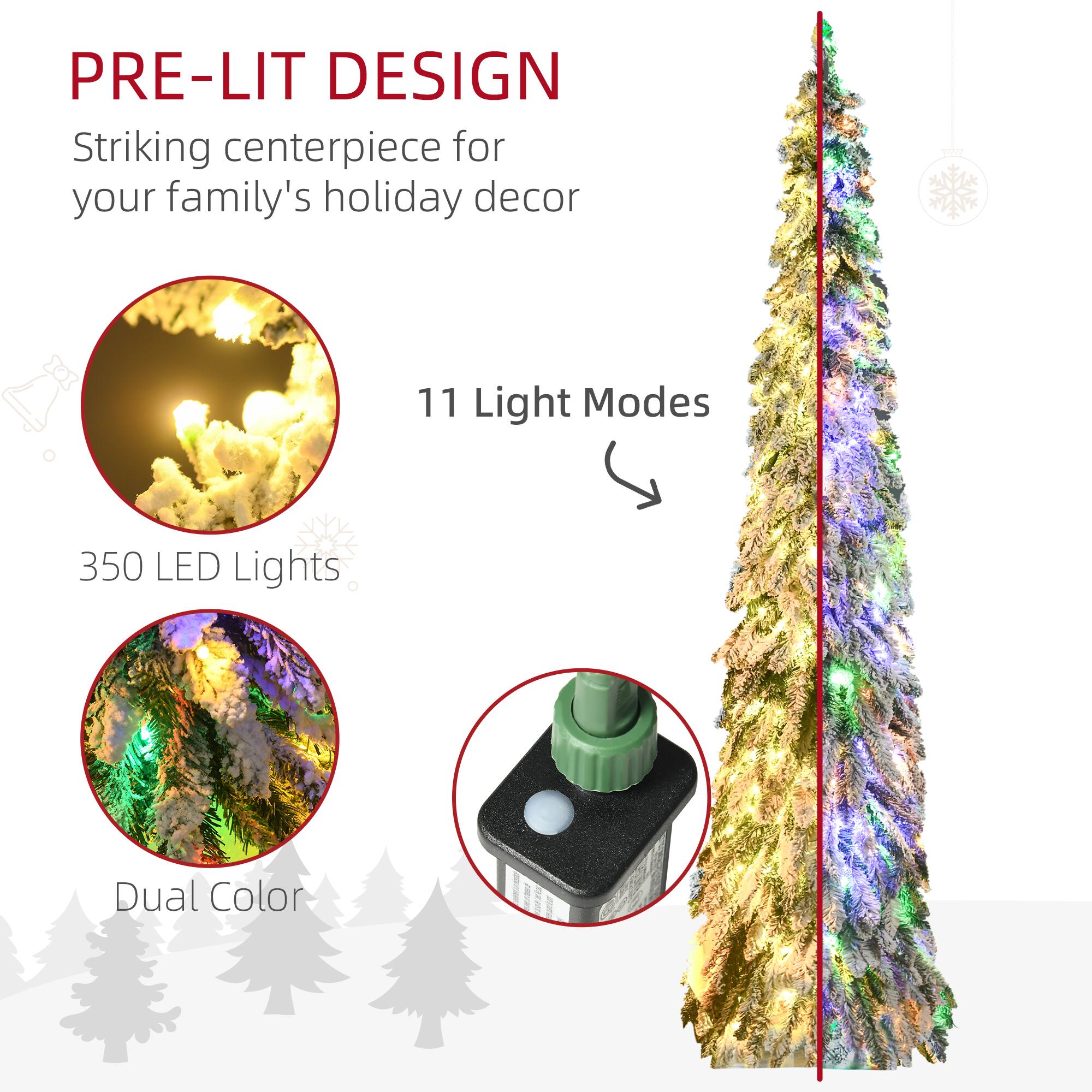 PRE-LIT DESIGN: Striking centerpiece for your family's holiday decor

- 11 Light Modes
- 350 LED Lights
- Dual Color