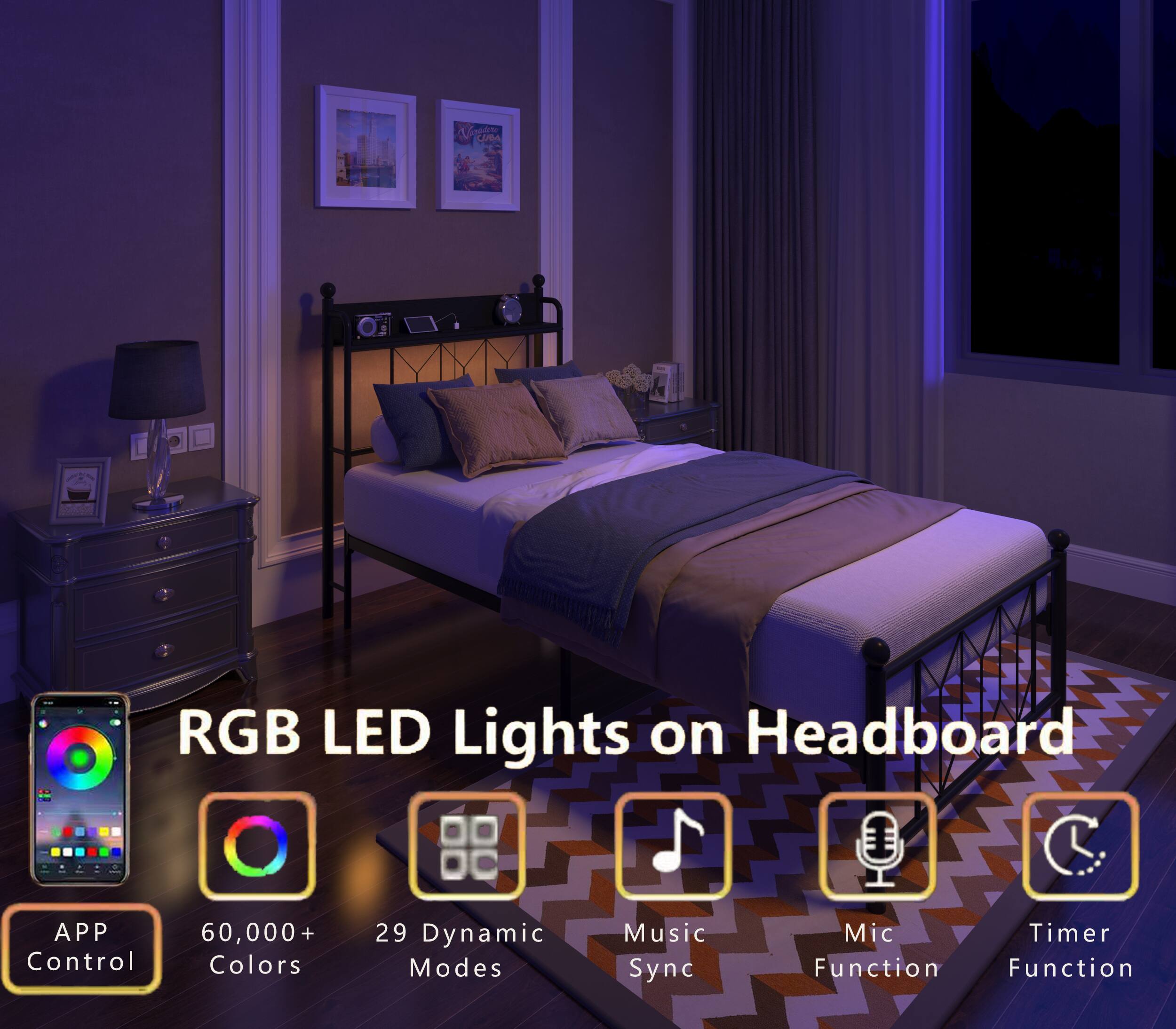 RGB LED Lights on Headboard

- APP Control
- 60,000+ Colors
- 29 Dynamic Modes
- Music Sync
- Mic Function
- Timer Function
